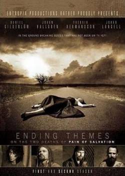 Pain Of Salvation : Ending Themes (On the Two Deaths of Pain Of Salvation)